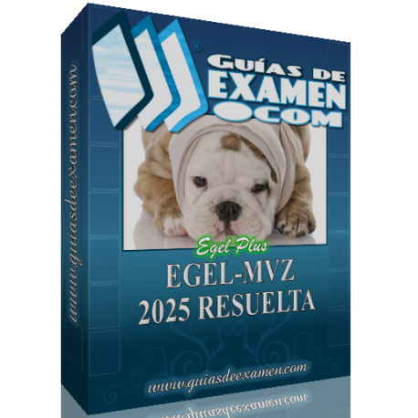 Guía CENEVAL EGEL Veterinaria Resuelta